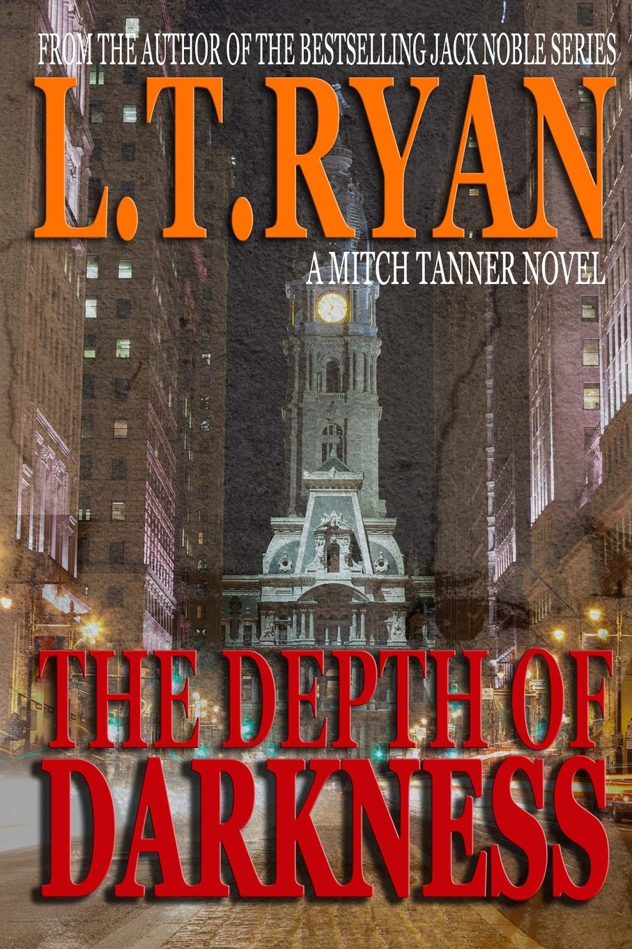 The Depth of Darkness (Mitch Tanner, Band 1) Detective & CSI