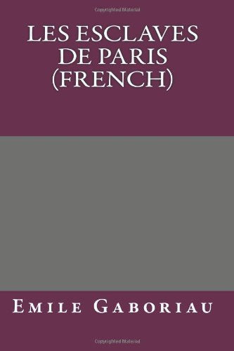 Les esclaves de Paris (French) Classics