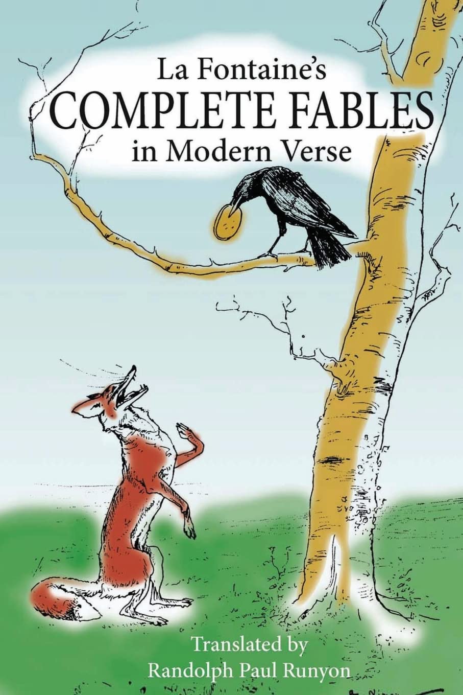 La Fontaine's Complete Fables in Modern Verse Classics