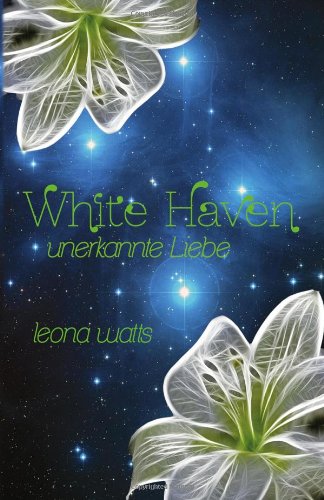 White Haven: Unerkannte Liebe Eroticism