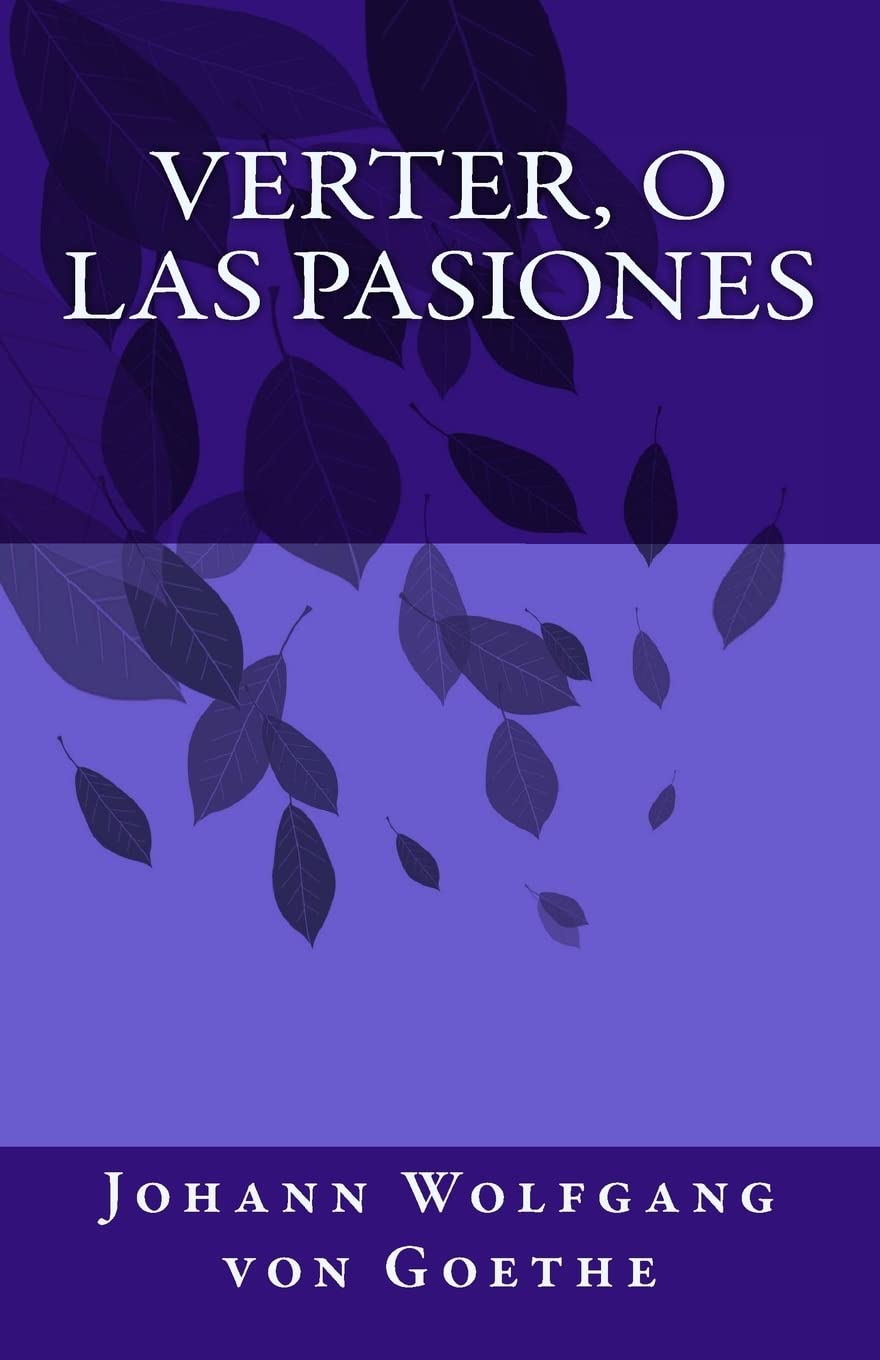 Verter, o las pasiones Classics