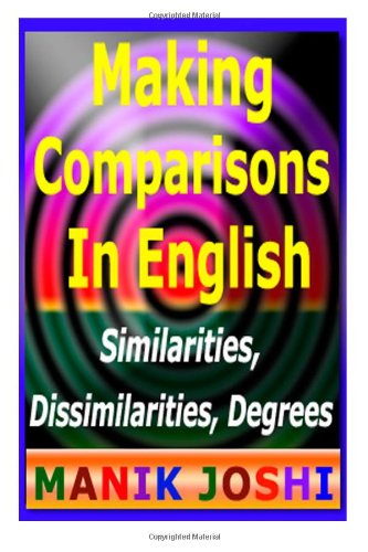 Making Comparisons In English: Similarities, Dissimilarities, Degrees Foreign Languages ​​& Dictionaries