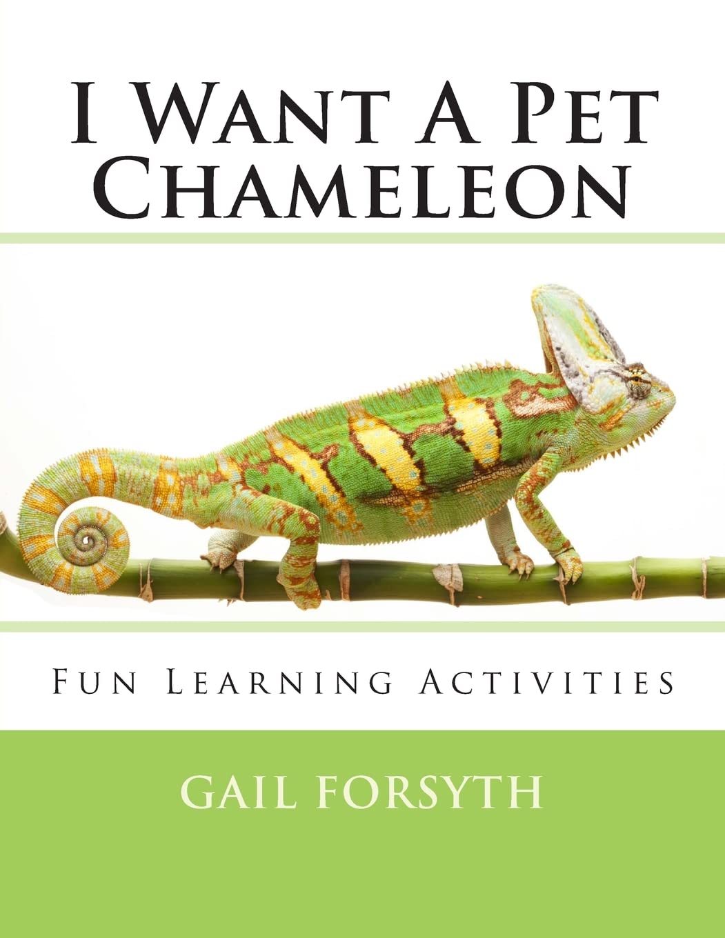 Product Image: I Want A Pet Chameleon