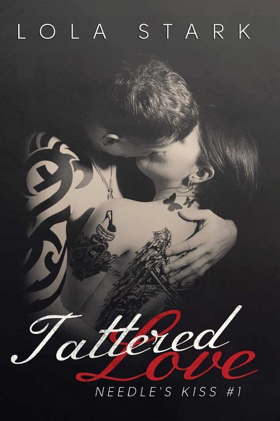 Tattered Love (Needle's Kiss, Band 1) Eroticism