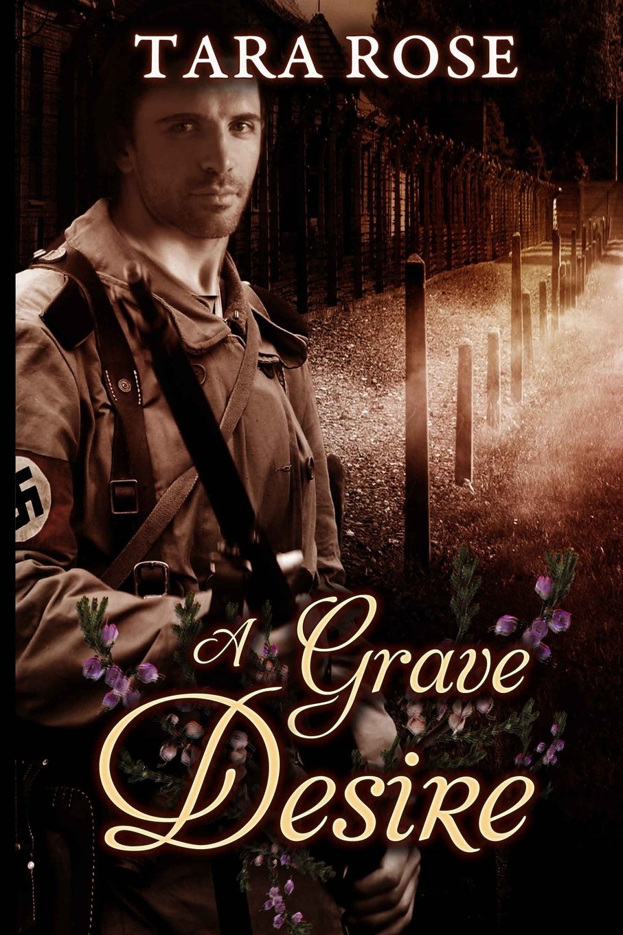 A Grave Desire (A Grave Passion, Band 1) Eroticism