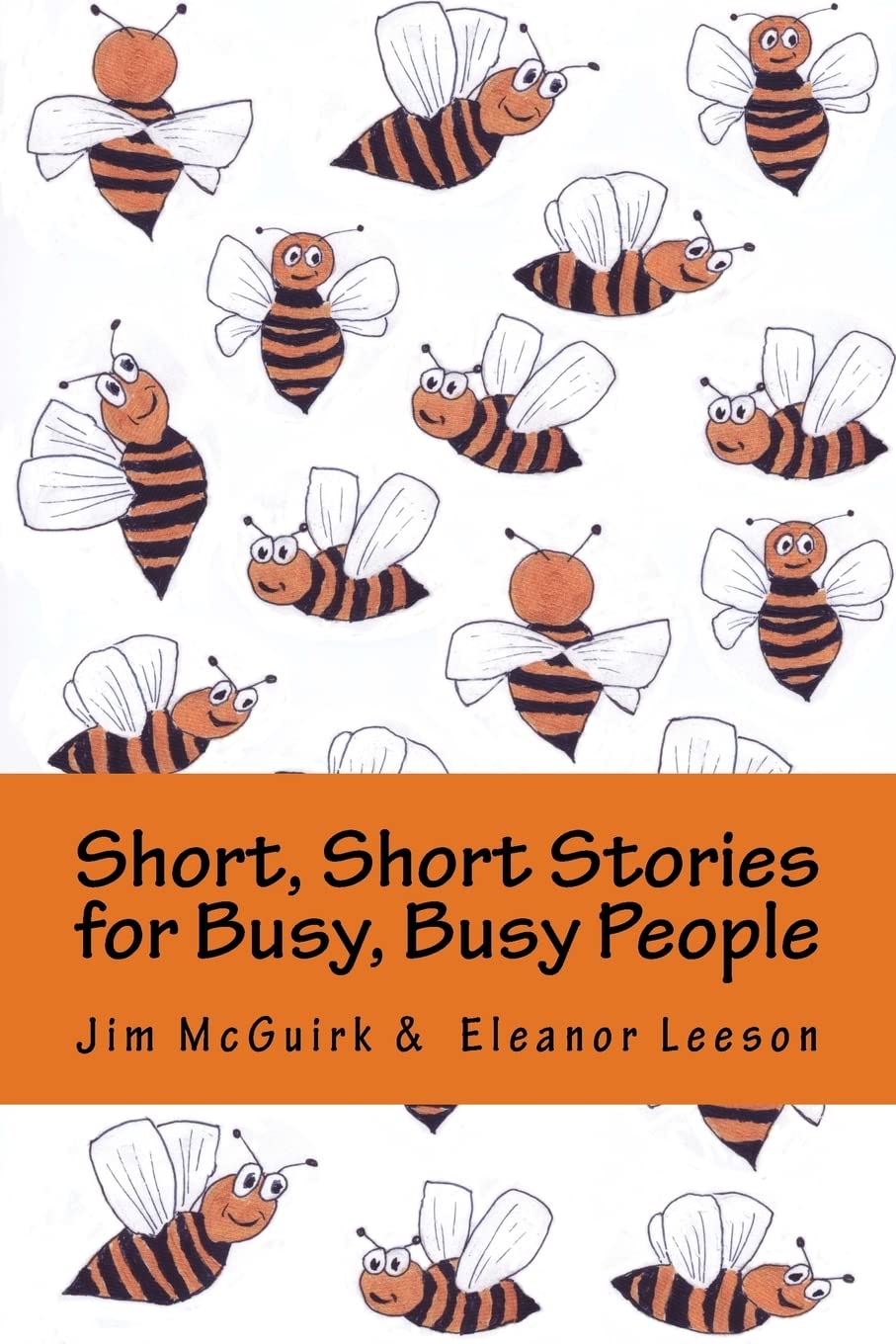 Short, Short Stories for Busy, Busy People Essays & Short Stories