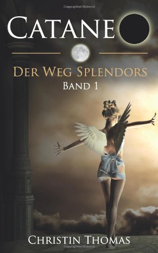 Product Image: Cataneo - Der Weg Splendors
