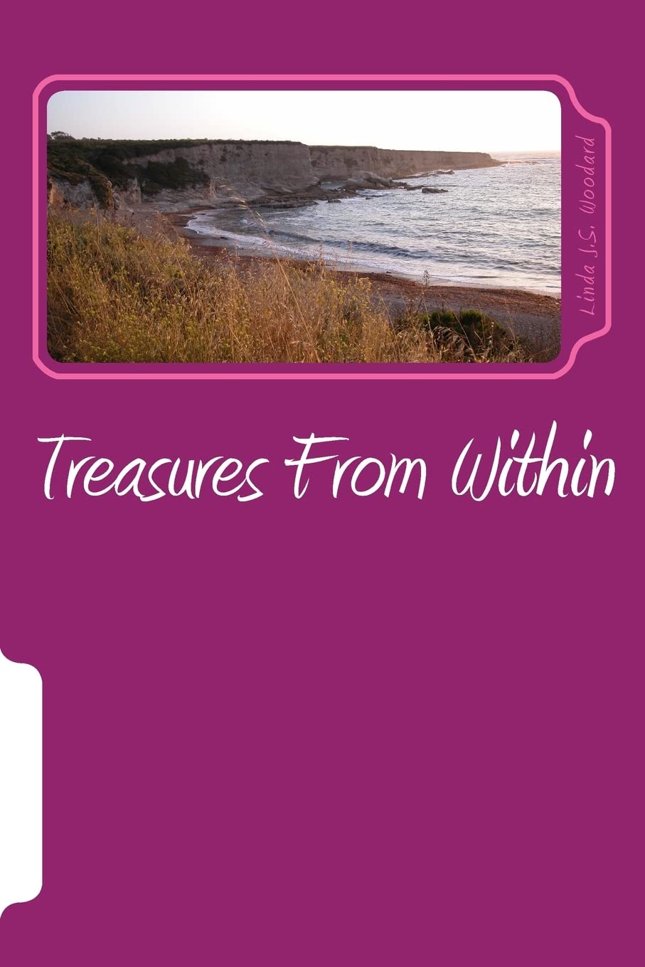Treasures From Within: A Collection of Short Stories and Poems Religion & Esotericism