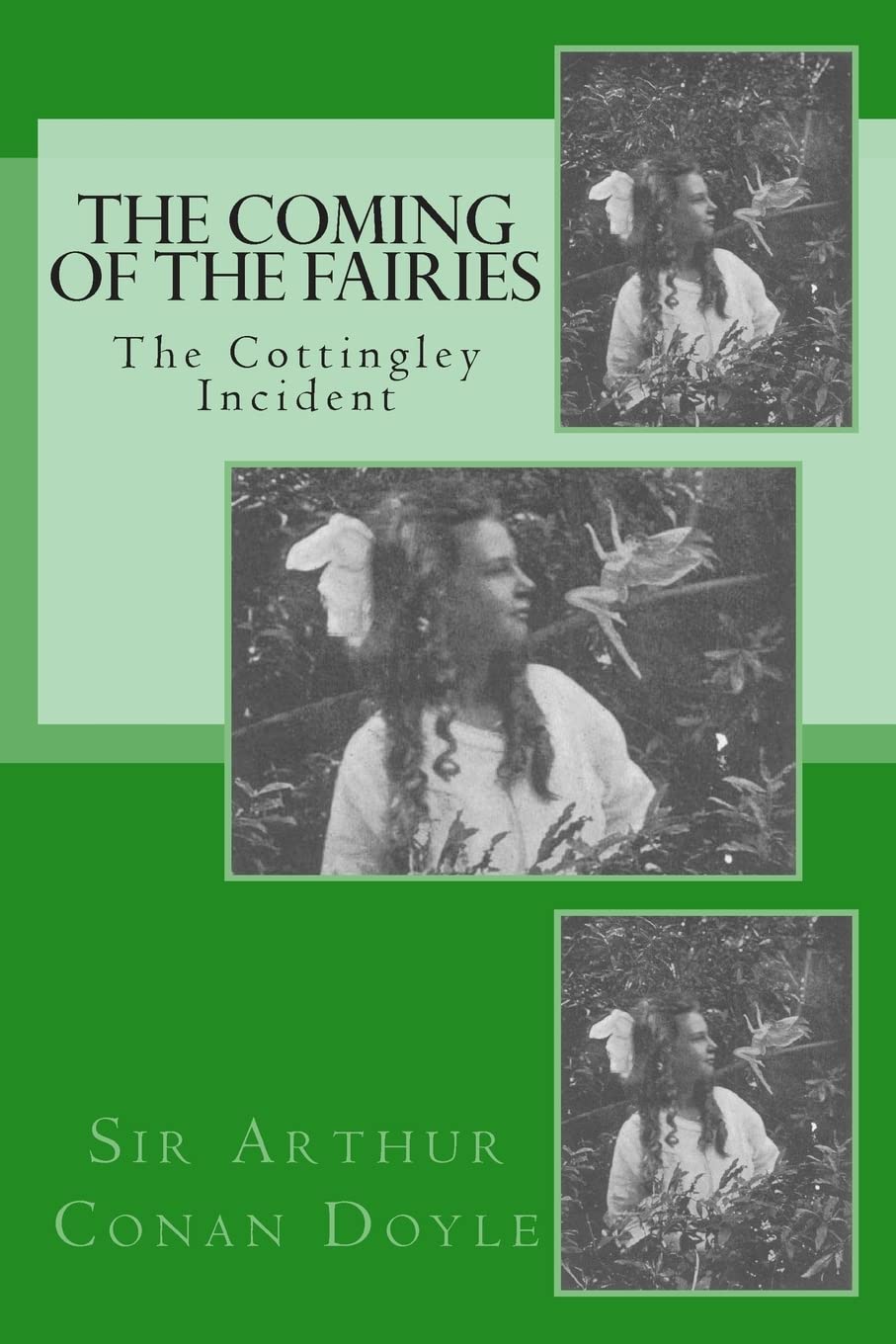 The Coming of the Fairies - The Cottingley Incident Books