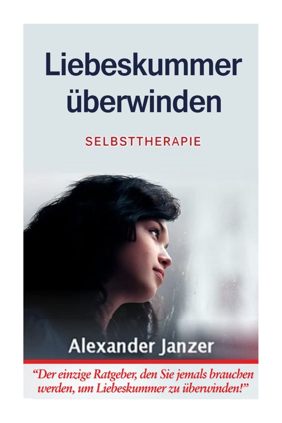 Liebeskummer überwinden: Selbsttherapie Parents & Children