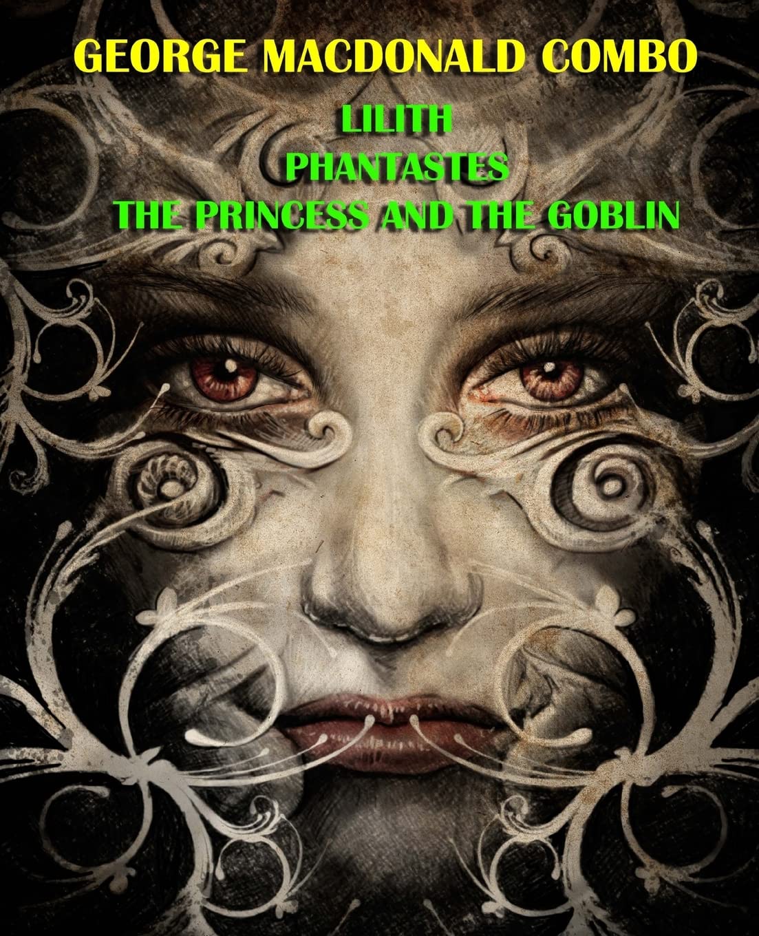 George MacDonald Combo: Lilith/Phantastes/The Princess and the Goblin Historical Fiction