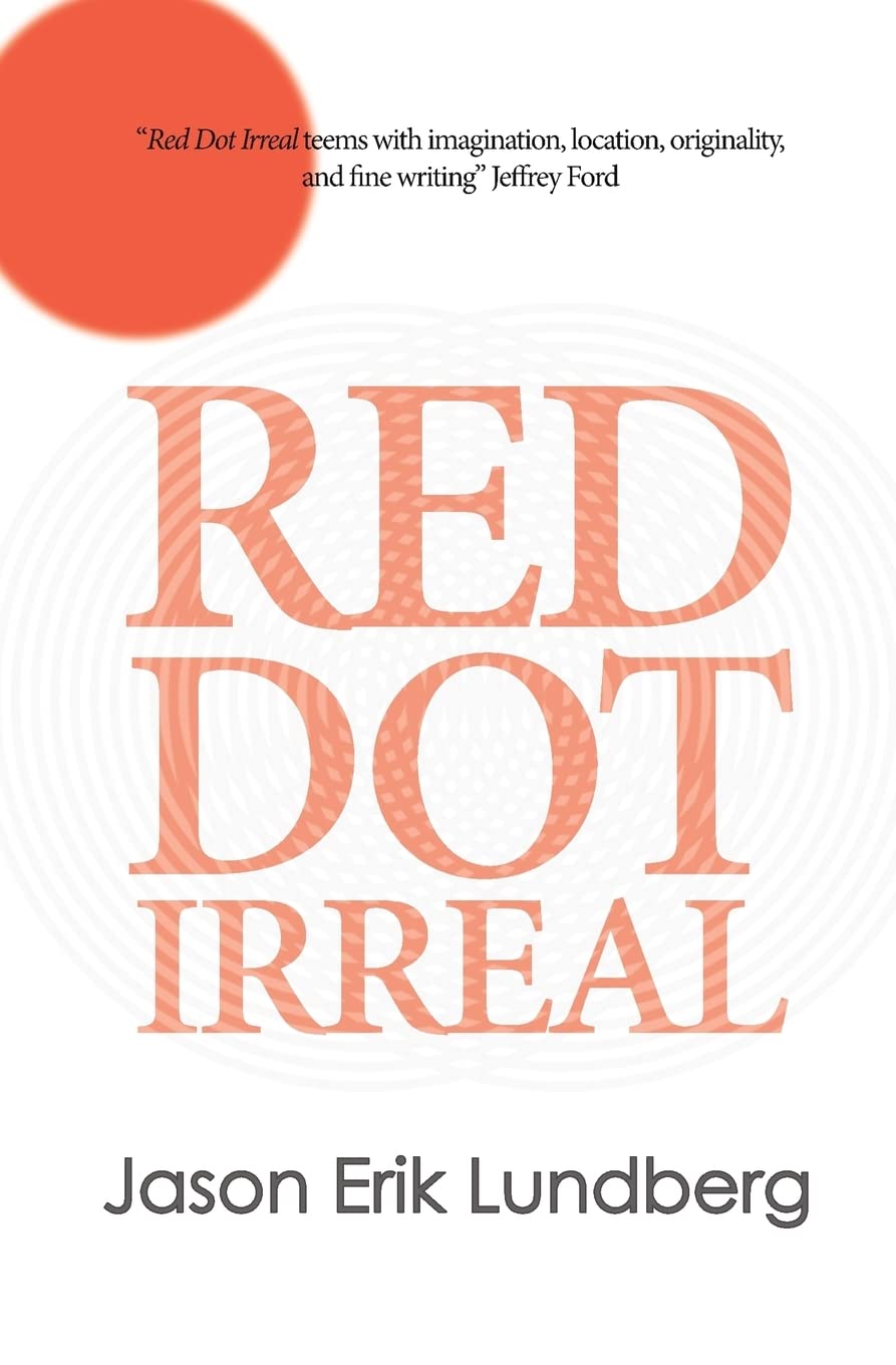 Red Dot Irreal: Equatorial Fantastika Urban Fantasy