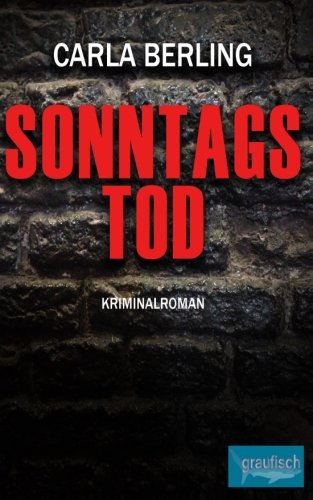 Sonntags Tod Drama