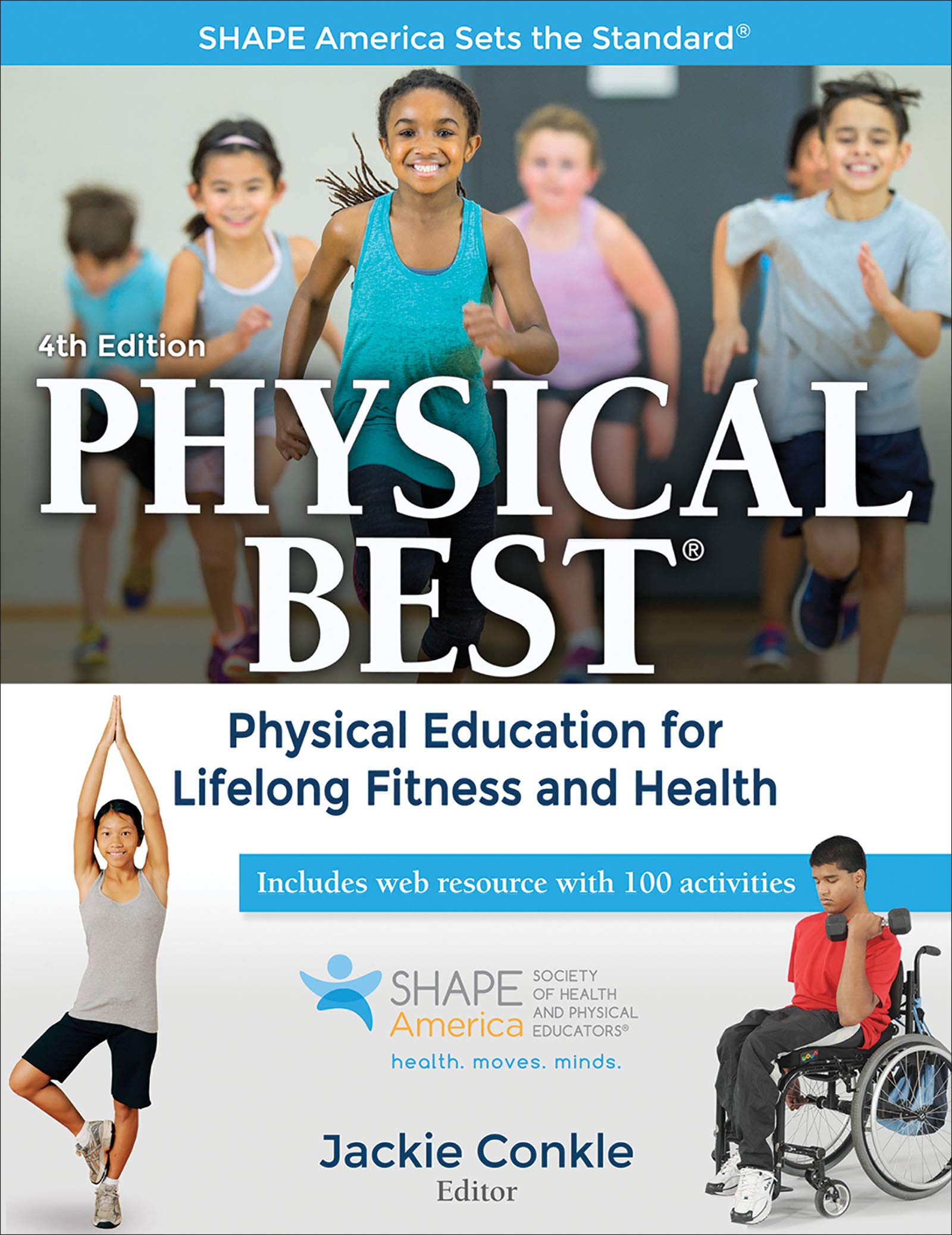 Physical Best: Physical Education for Lifelong Fitness and Health (Shape America Set the Standard) Study Guides