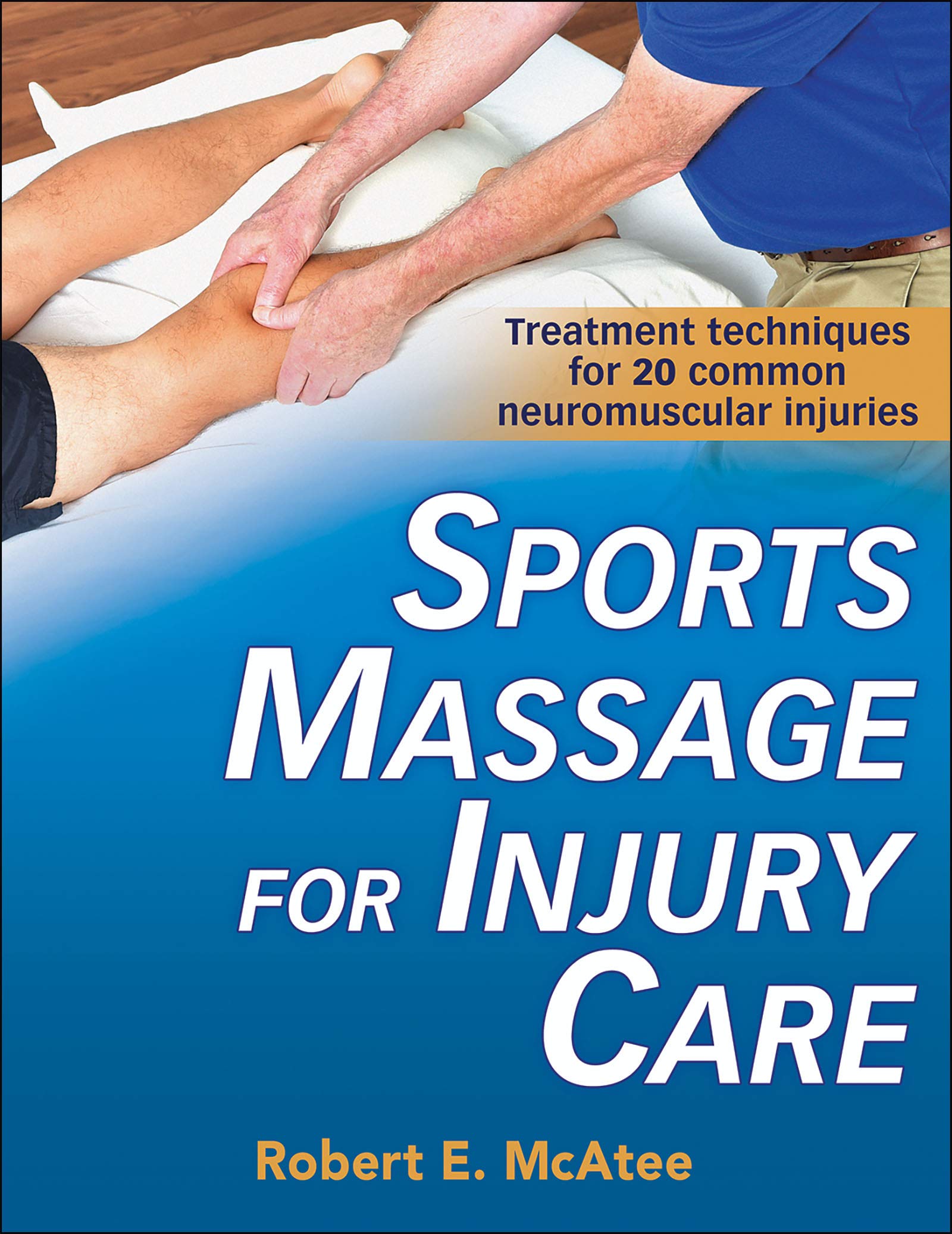 Sports Massage for Injury Care book