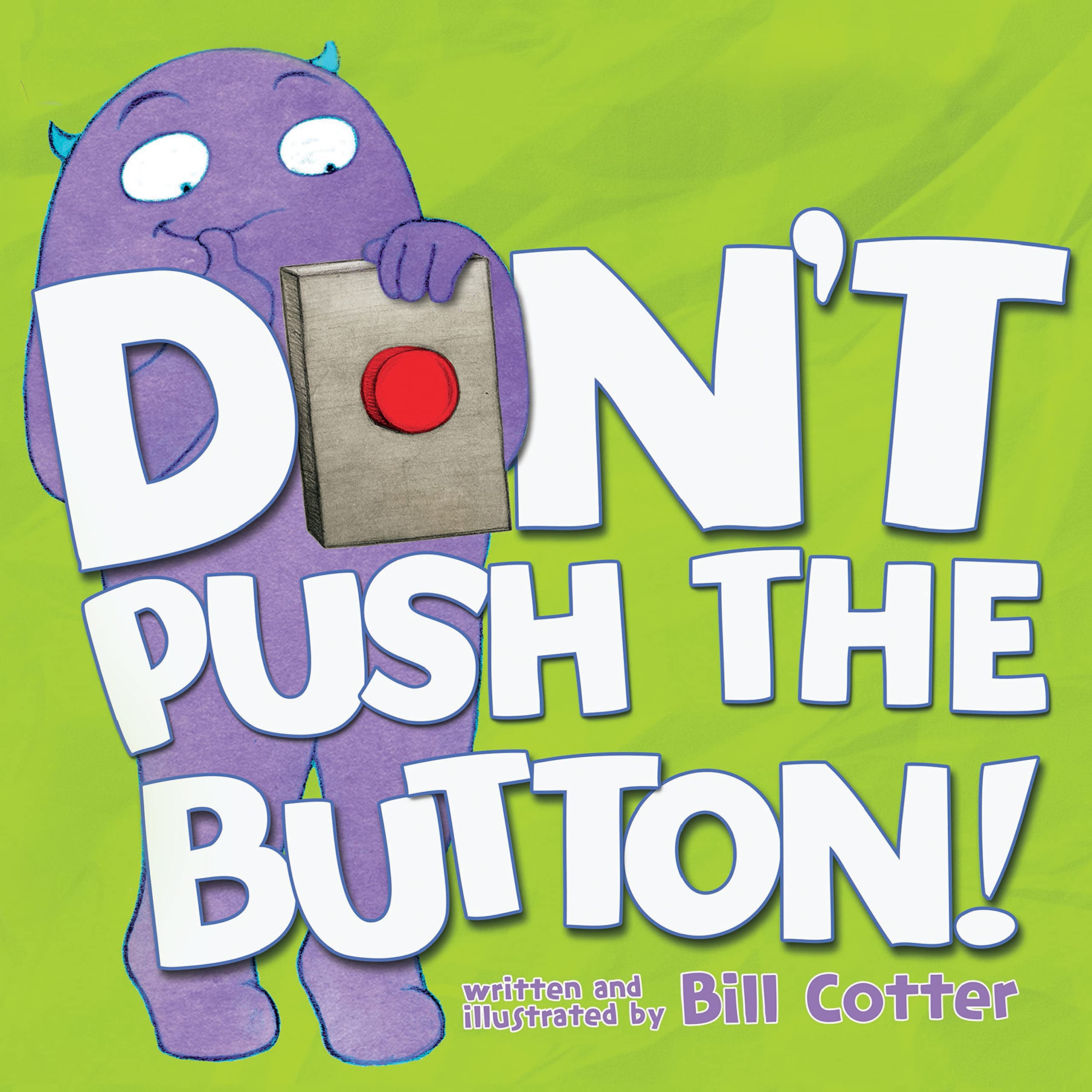 Don't Push the Button! Parents & Children