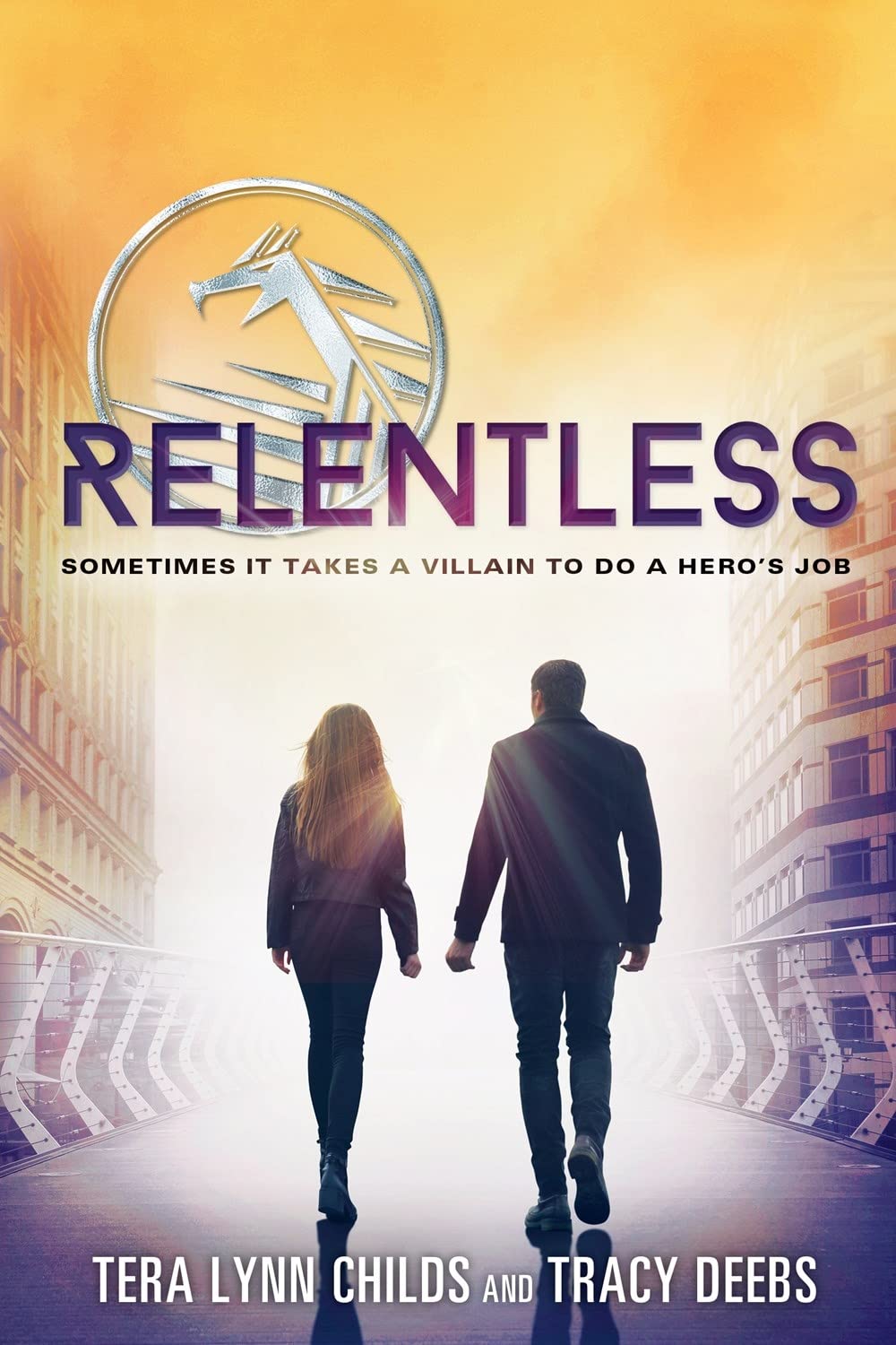 Relentless (The Hero Agenda, Band 2) Fiction