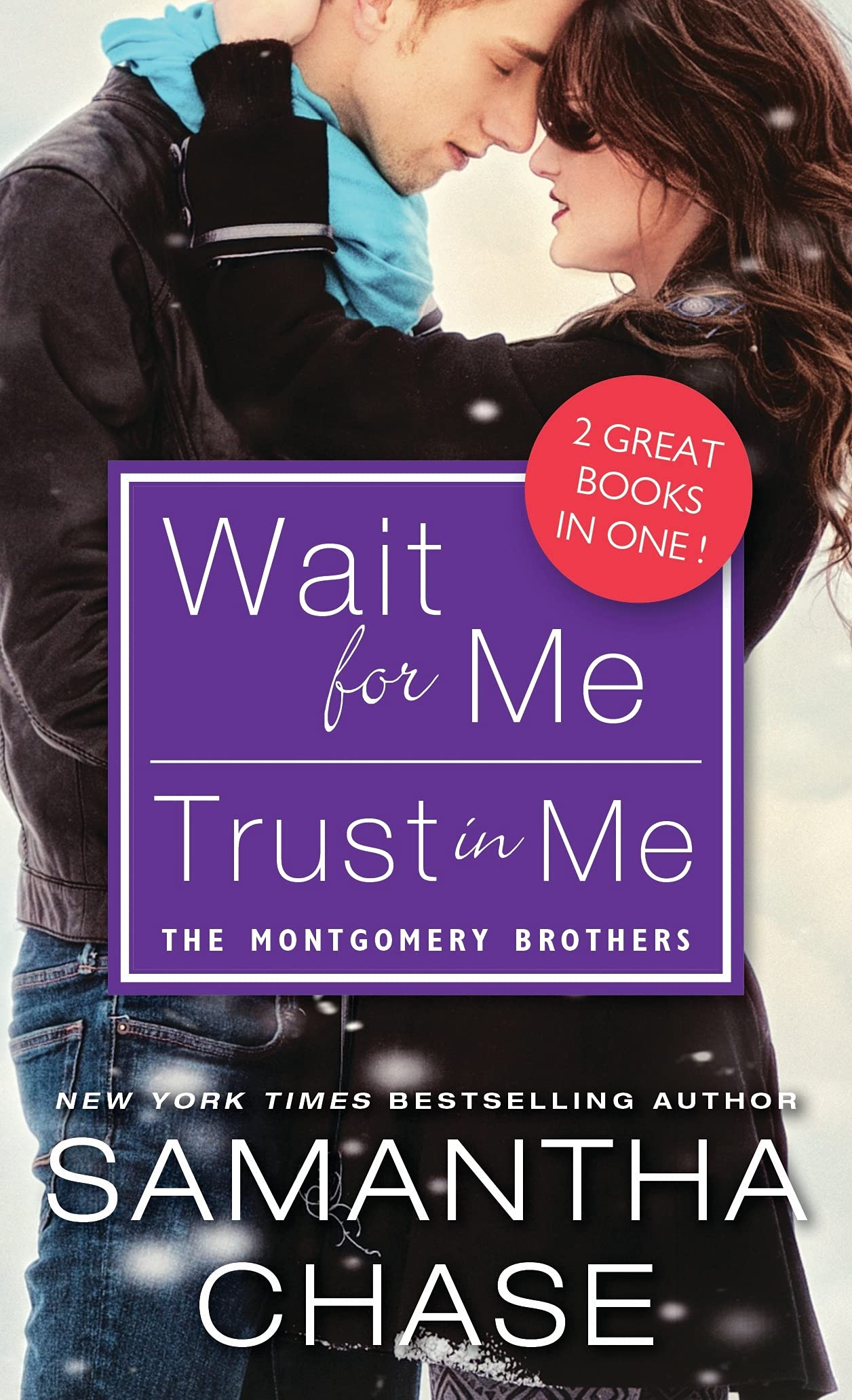 Wait for Me / Trust in Me (Montgomery Brothers, 11) Poetry