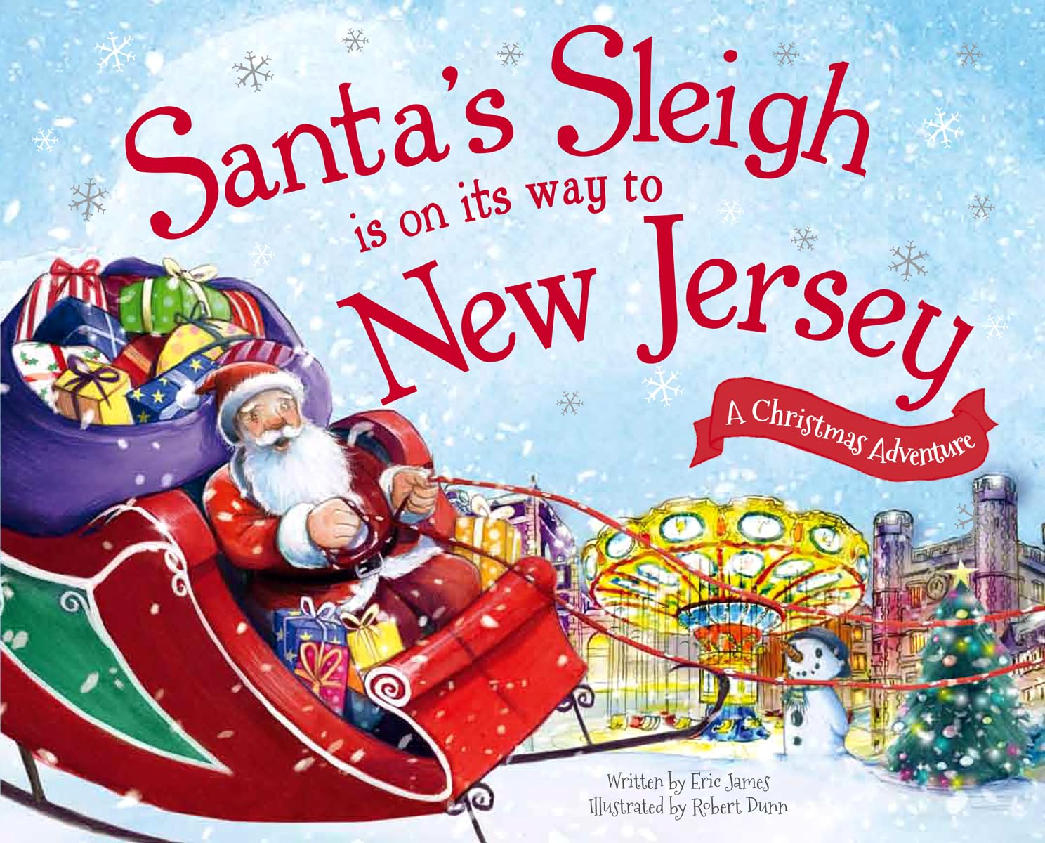 Santa's Sleigh Is on Its Way to New Jersey: A Christmas Adventure (Santa's Sleigh Is on Its Way: A Christmas Adventure) Non-fiction