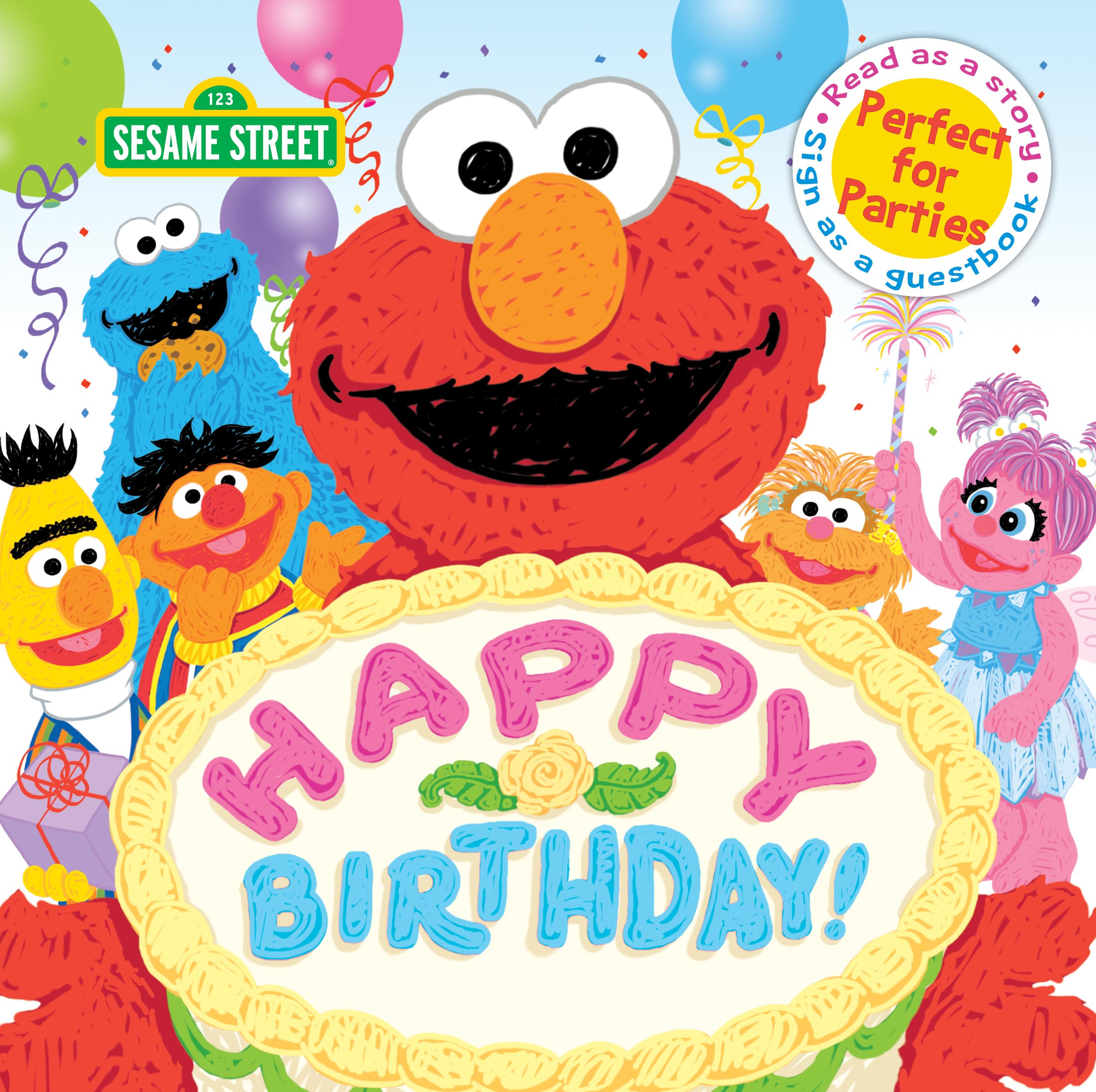 Happy Birthday!: A Birthday Party Book (Sesame Street Scribbles) Non-fiction