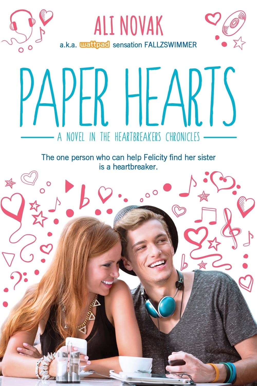 Paper Hearts (The Heartbreak Chronicles, 2, Band 2) Fiction