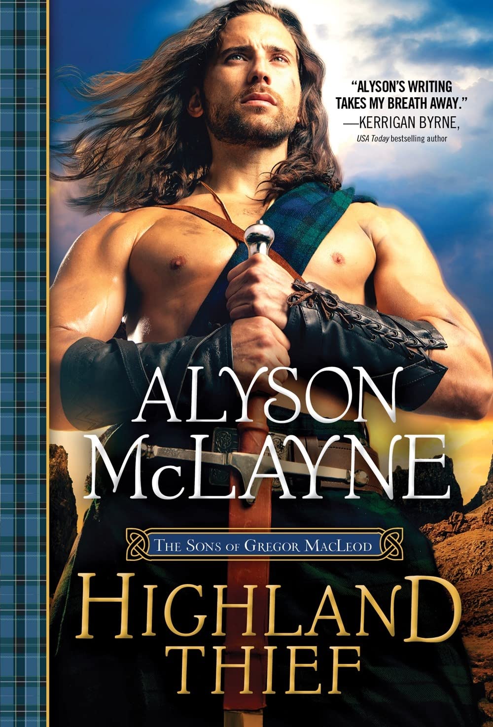 Highland Thief (The Sons of Gregor MacLeod, 5, Band 5) Historical Fiction