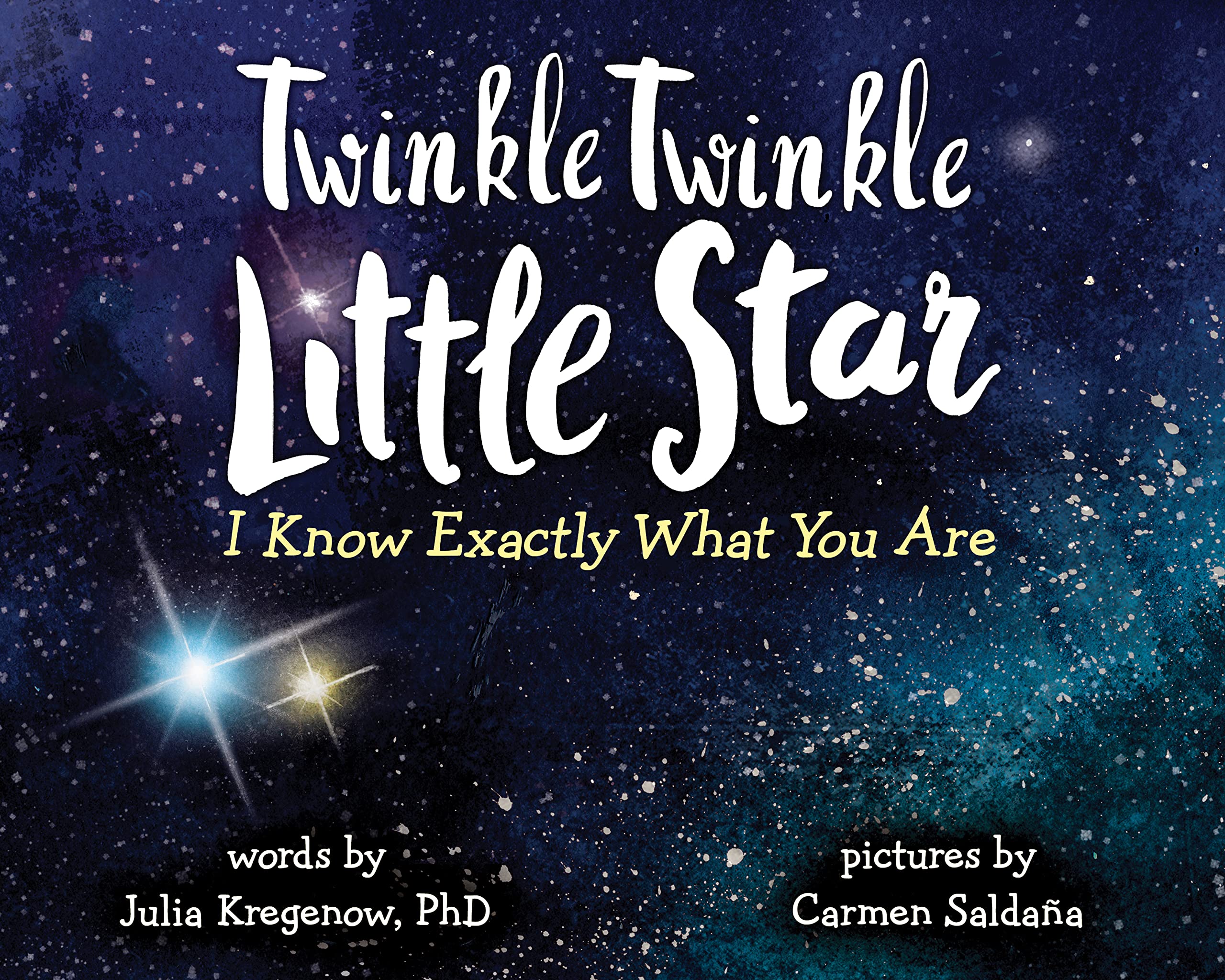 Twinkle Twinkle Little Star, I Know Exactly What You Are Non-fiction