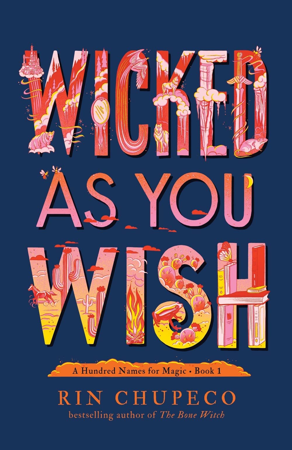 Wicked As You Wish (A Hundred Names for Magic, 1, Band 1) Fiction