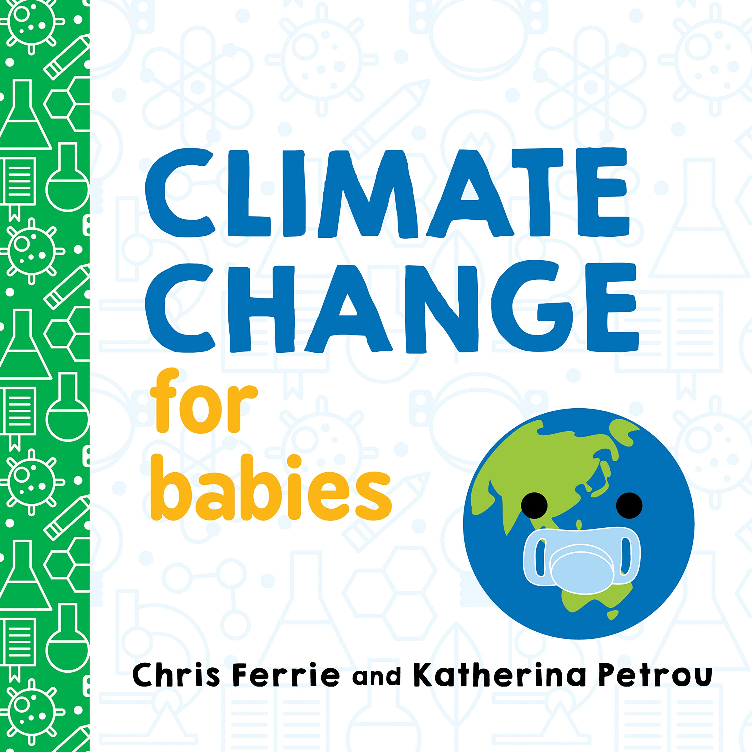 Climate Change for Babies Parents & Children
