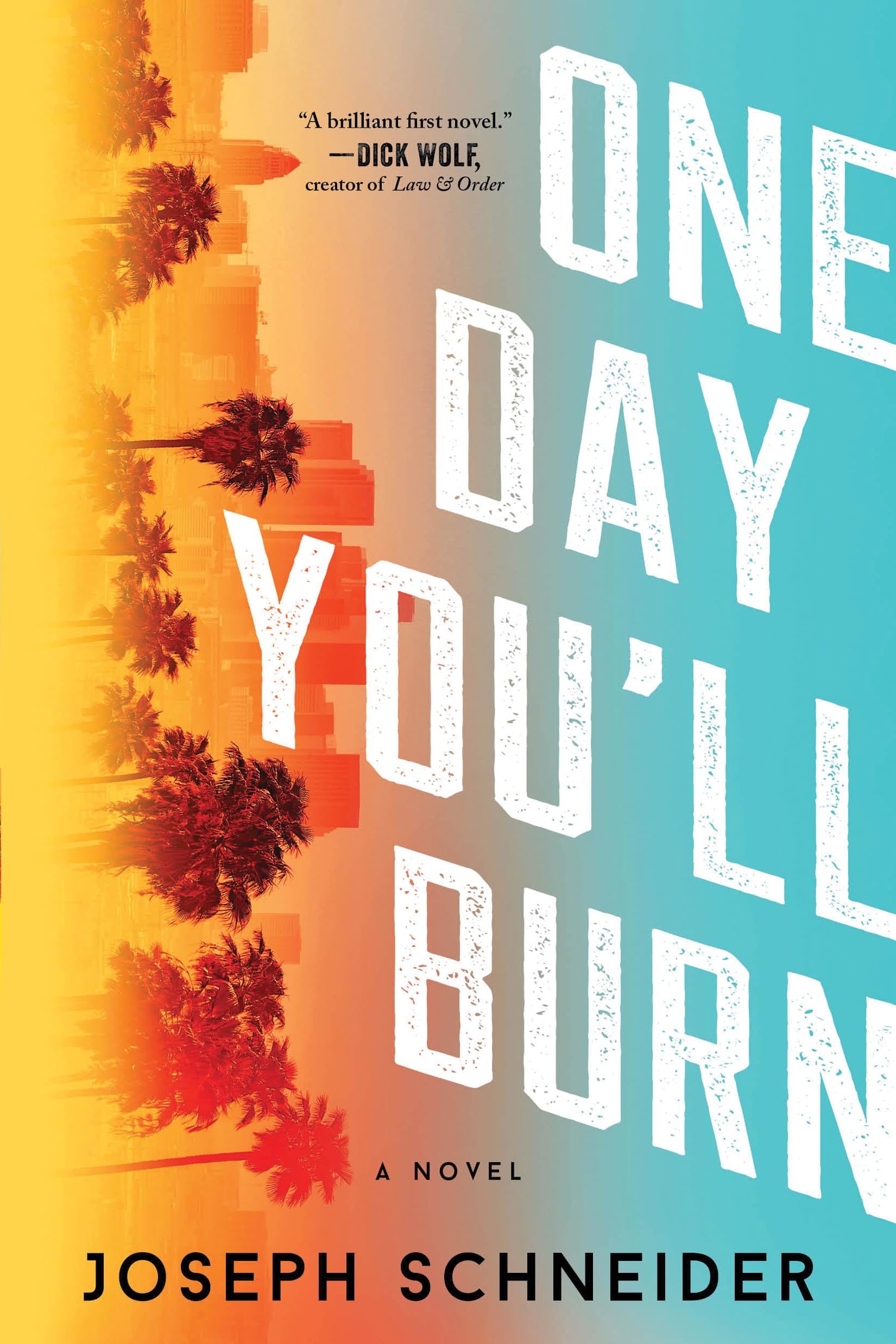 One Day You'll Burn (LAPD Detective Tully Jarsdel Mysteries) Contemporary literature