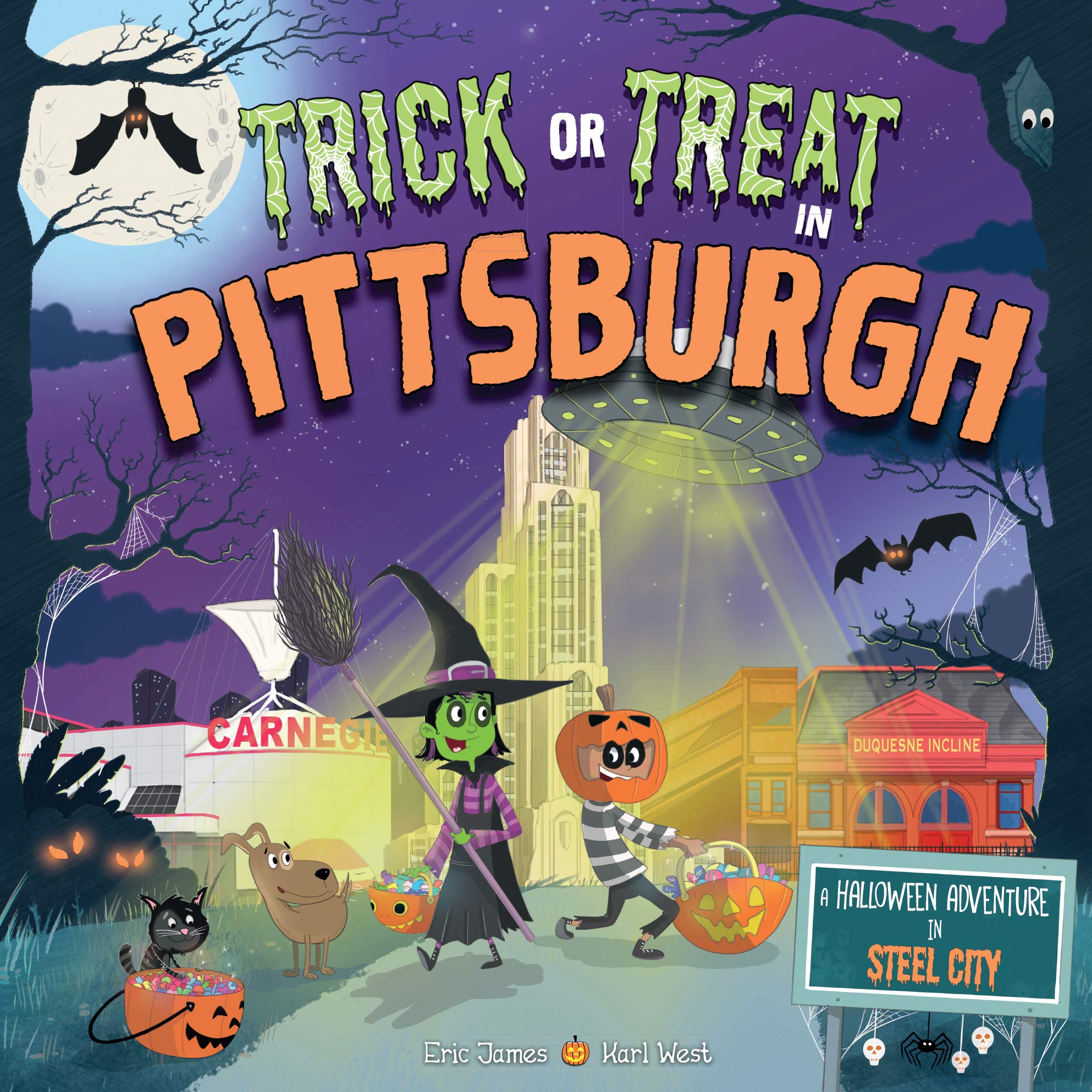 Trick or Treat in Pittsburgh: A Halloween Adventure in Steel City Non-fiction