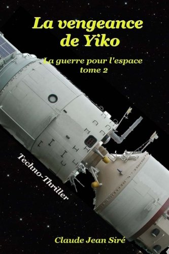 La vengeance de Yiko: La guerre pour l'espace, tome 2 Drama