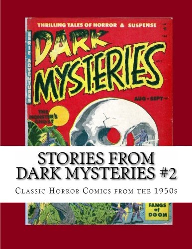 Stories From Dark Mysteries #2: Classic Horror Comics from the 1950s Manga
