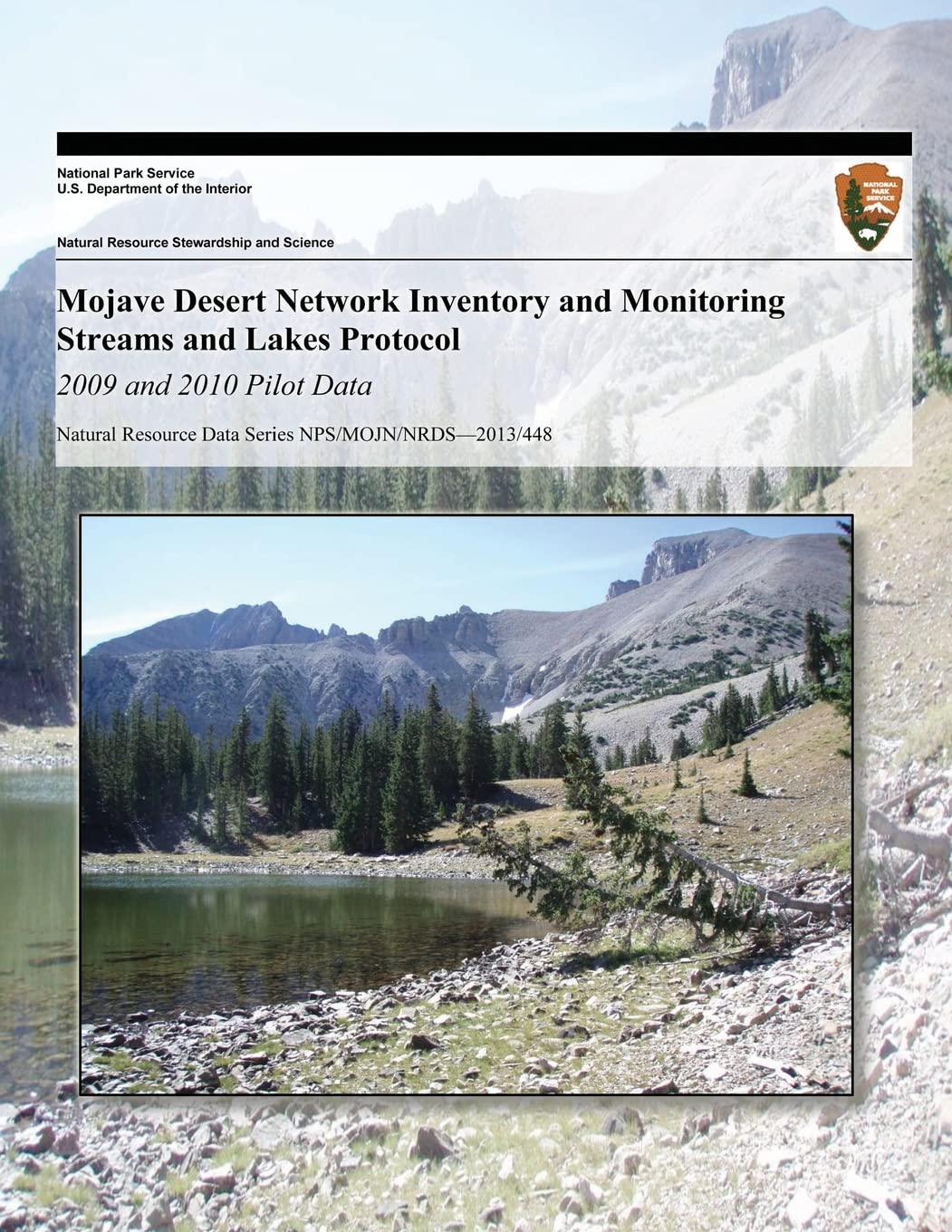 Mojave Desert Network Inventory and Monitoring Streams and Lakes Protocol: 2009 and 2010 Pilot Data Mathematics