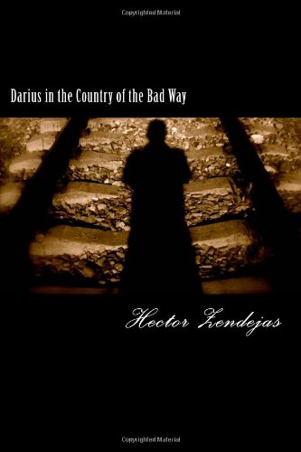 Darius in the Country of the Bad Way Drama