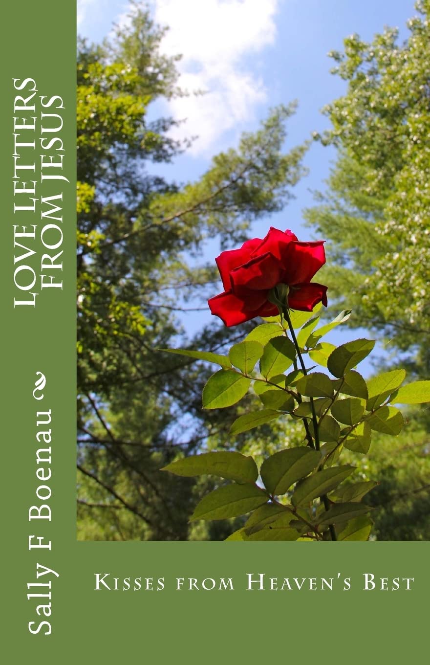 Love Letters from Jesus: Kisses from Heaven's Best Religion & Esotericism