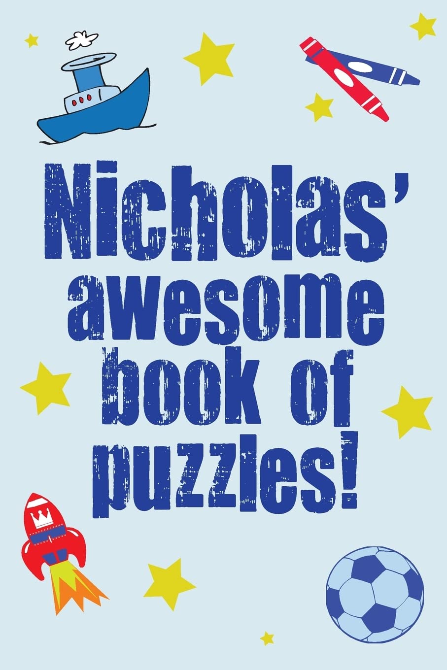 Nicholas' Awesome Book Of Puzzles! Leisure & Fun