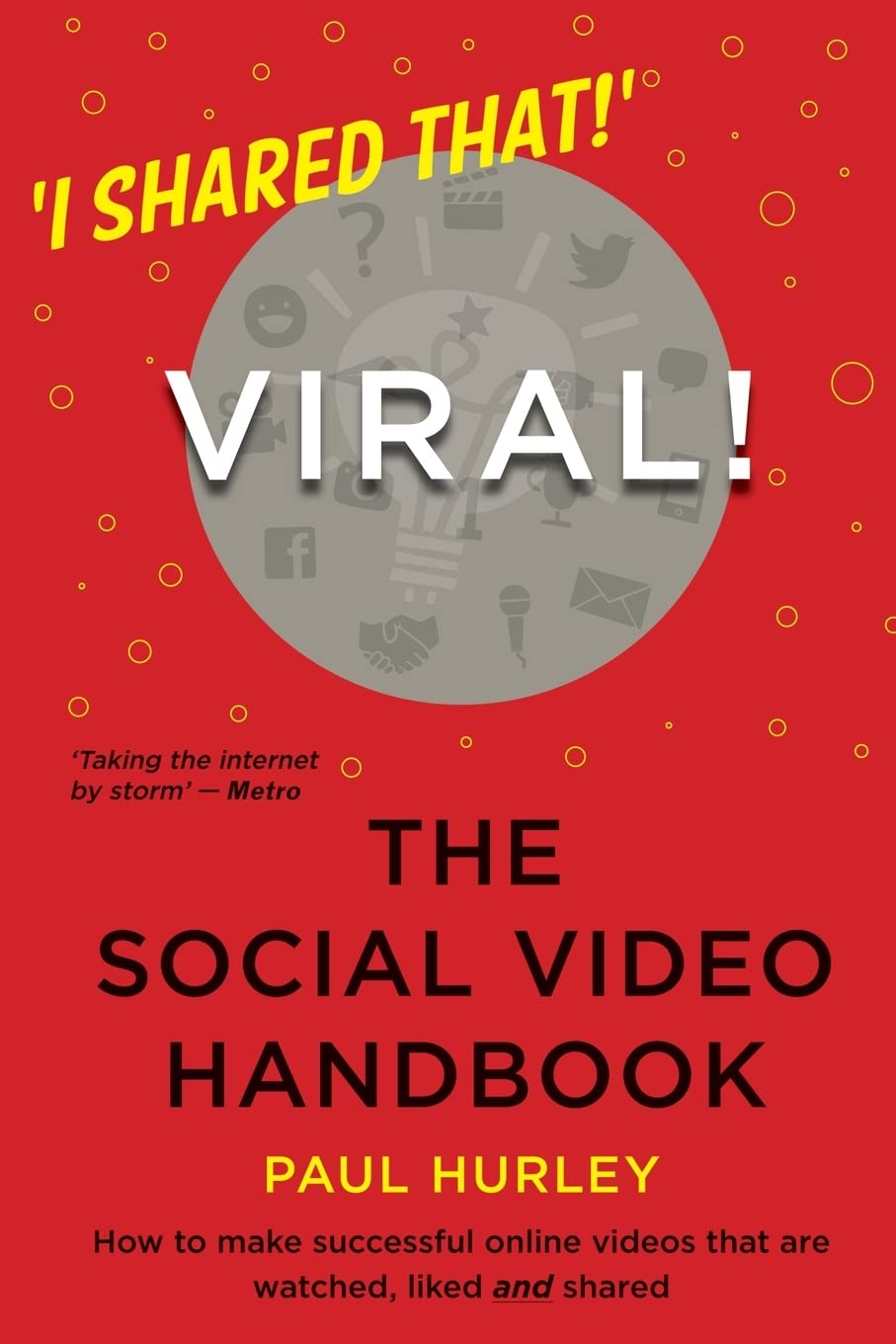 Viral! The Social Video Handbook Business, Finance & Career