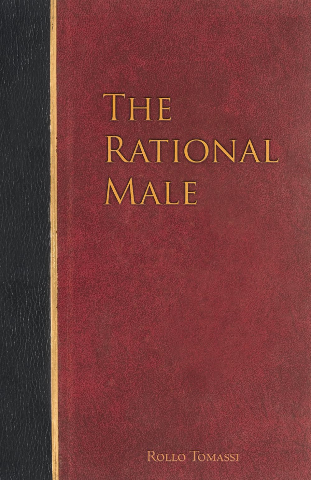 The Rational Male Lifestyle