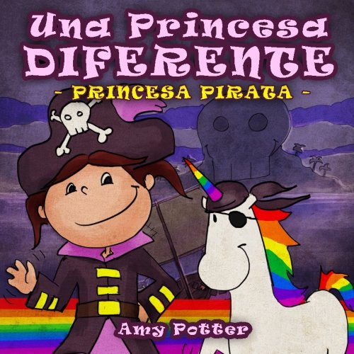 Product Image: Una Princesa Diferente - Princesa Pirata