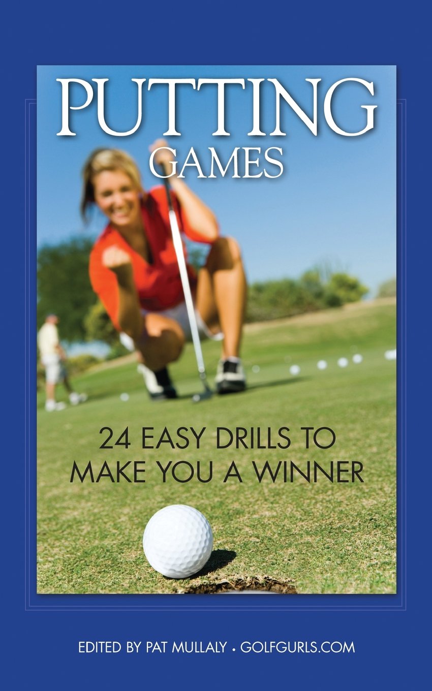 Putting Games: 24 Easy Drills To Make You A Winner Leisure & Fun