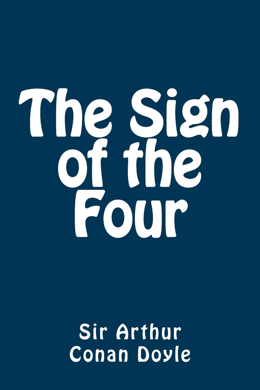 The Sign of the Four Classics