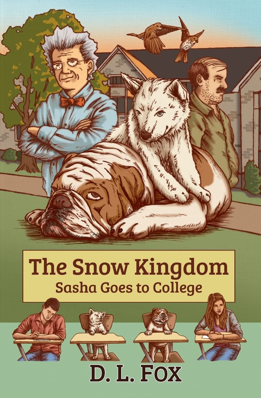 The Snow Kingdom: Sasha Goes To College Novels & Short Stories