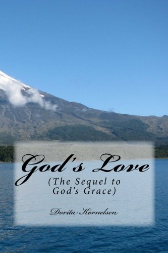 God's Love (The Sequel to God's Grace) Religion & Esotericism