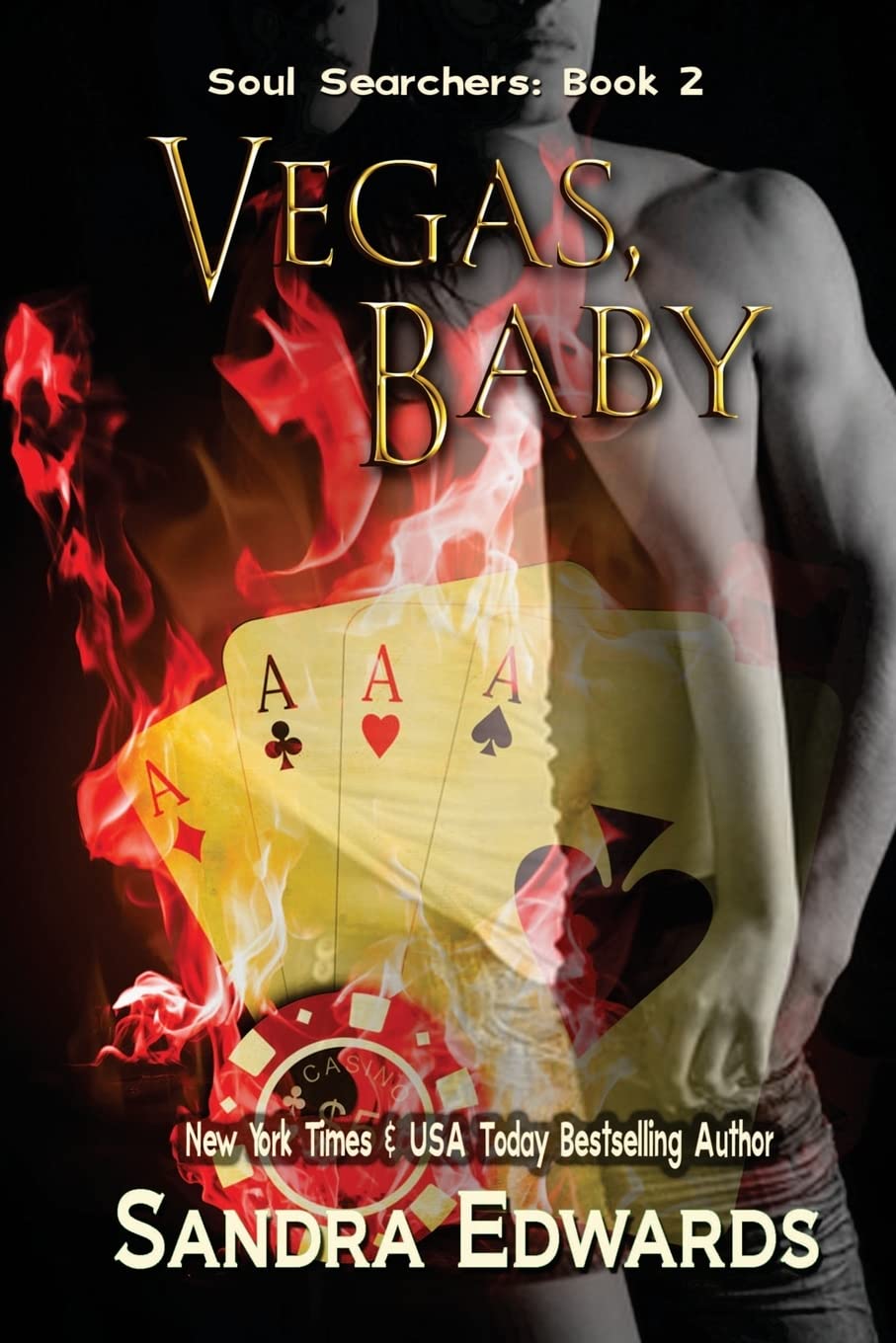 Vegas, Baby (Soul Searchers, Band 2) Romantic Thrillers