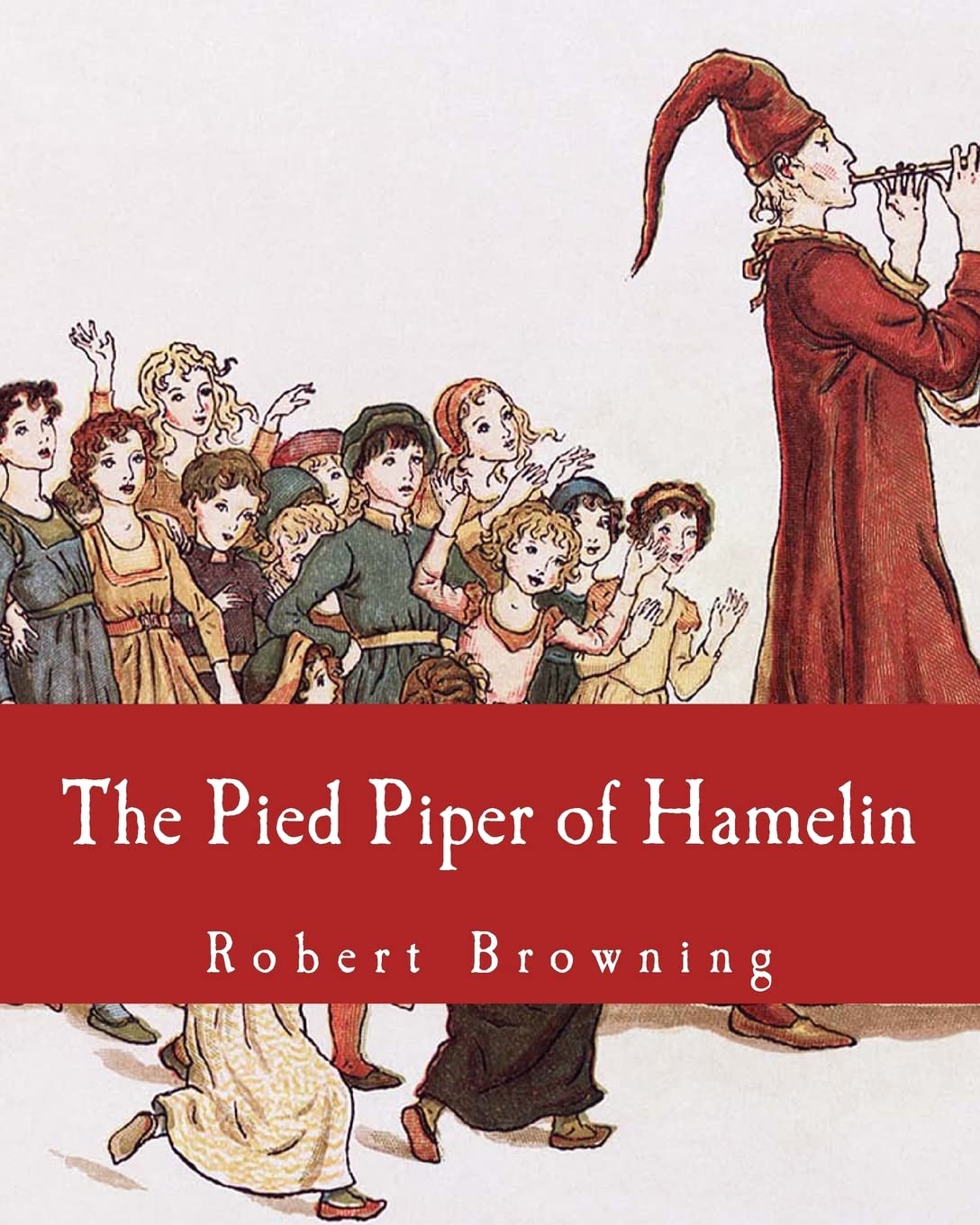 The Pied Piper of Hamelin Fairy Tales & Legends