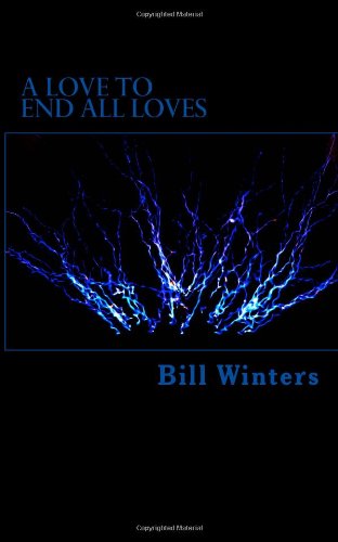 Product Image: A Love to End All Loves