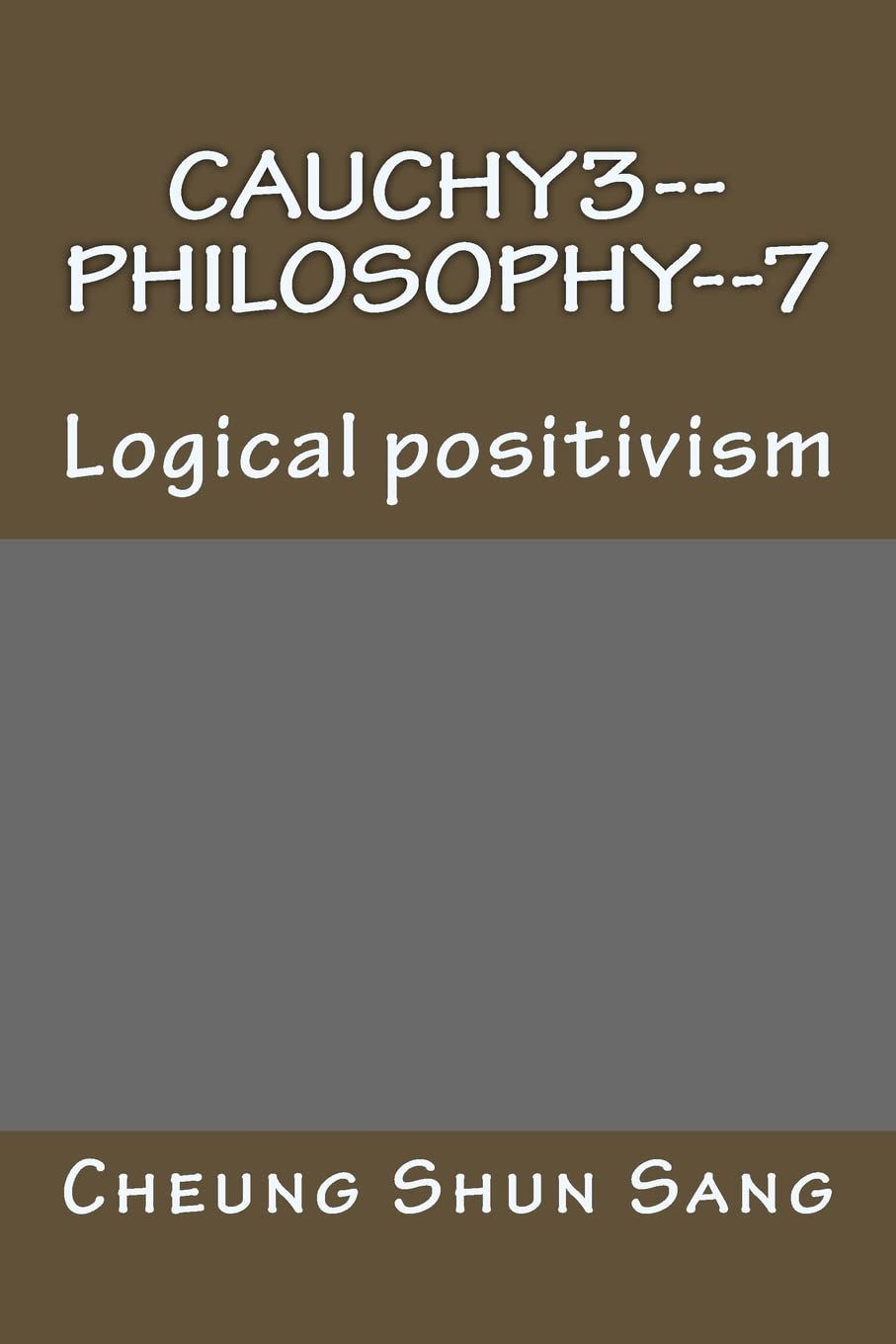 Product Image: Cauchy3--Philosophy--7: Logical positivism