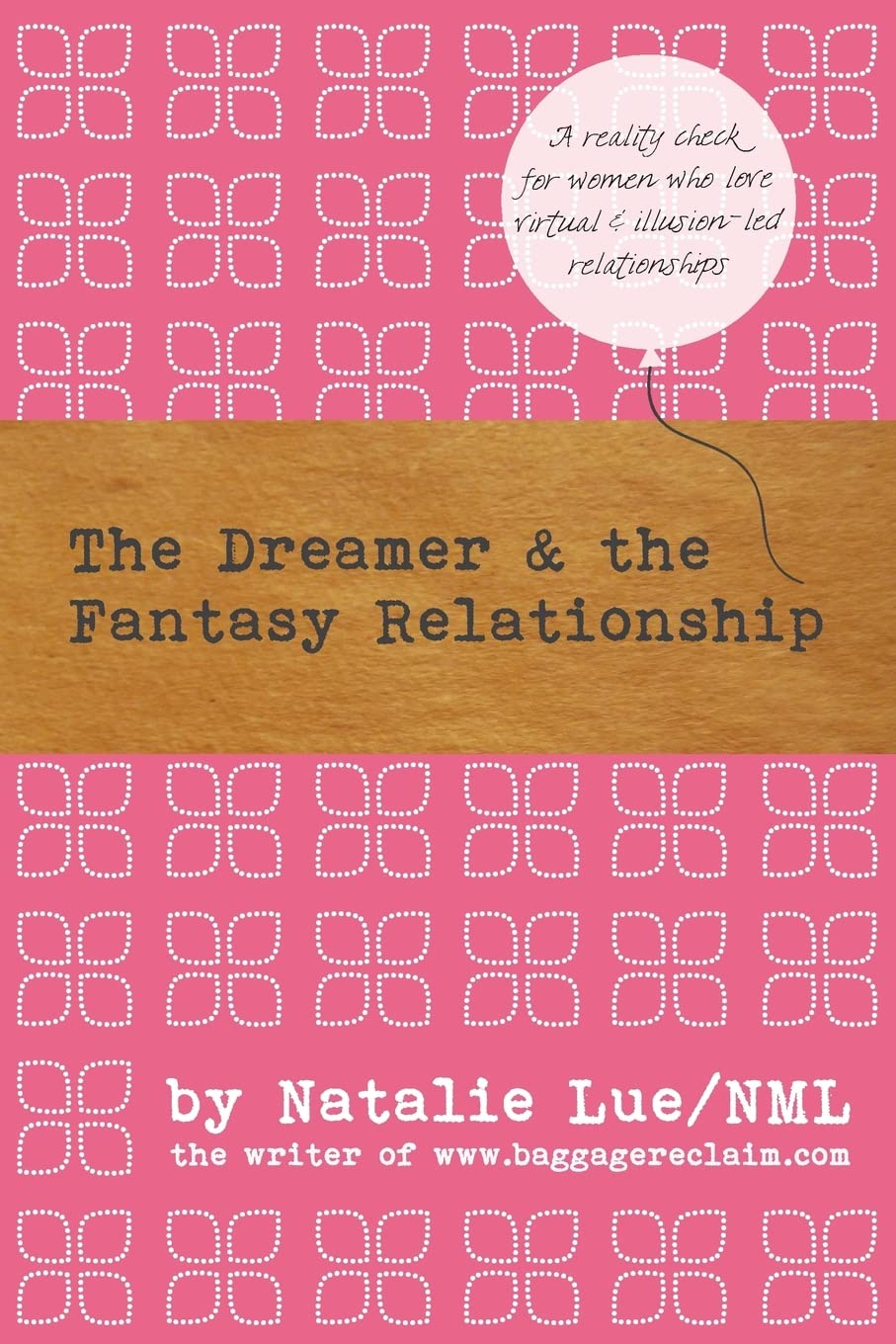 The Dreamer and the Fantasy Relationship Self-help