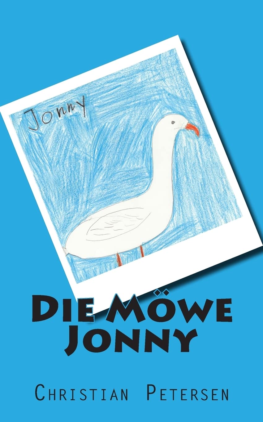 Die Moewe Jonny: Insektensalat, Fisch-Surfen und Green-Cards für Sylt Novels & Short Stories